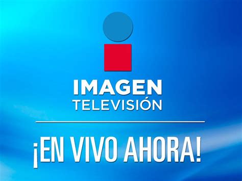 imagen tv com teleseries|transmision en vivo imagen tv.